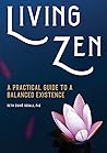 Living Zen: A Pra...