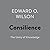 Consilience: The Unity of Knowledge