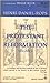 The Protestant Reformation (Vol 1)