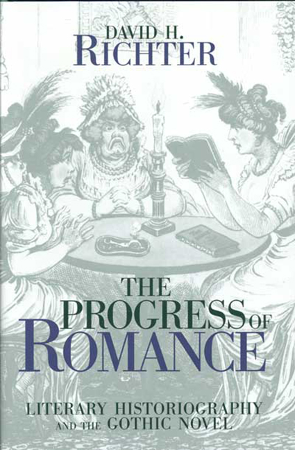 The Progress of Romance: Literary Historiography and the Gothic Novel (Theory and Interpretation of Narrative Series)