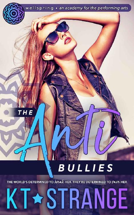 The Anti-Bullies (Saved by the Band, #1)