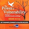 Summary of The Power of Vulnerability: Teachings of Authenticity, Connection, and Courage