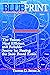 The Blueprint: Your Shortcut to Passing the State Board Test.