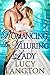 Romancing an Alluring Lady