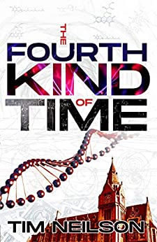 The Fourth Kind of Time: - The Battle against Big Pharma to Help Millions in Need
