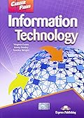 CAREER PATHS INFORMATION TECHNOLOGY STUDENT BOOK