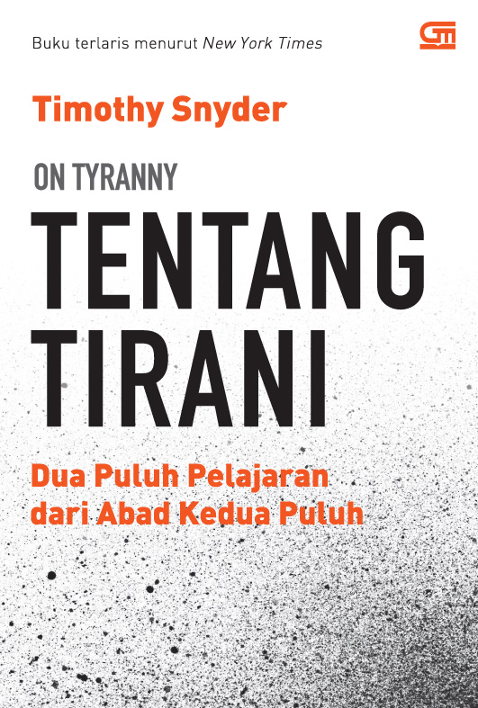 Tentang Tirani: Dua Puluh Pelajaran dari Abad Kedua Puluh