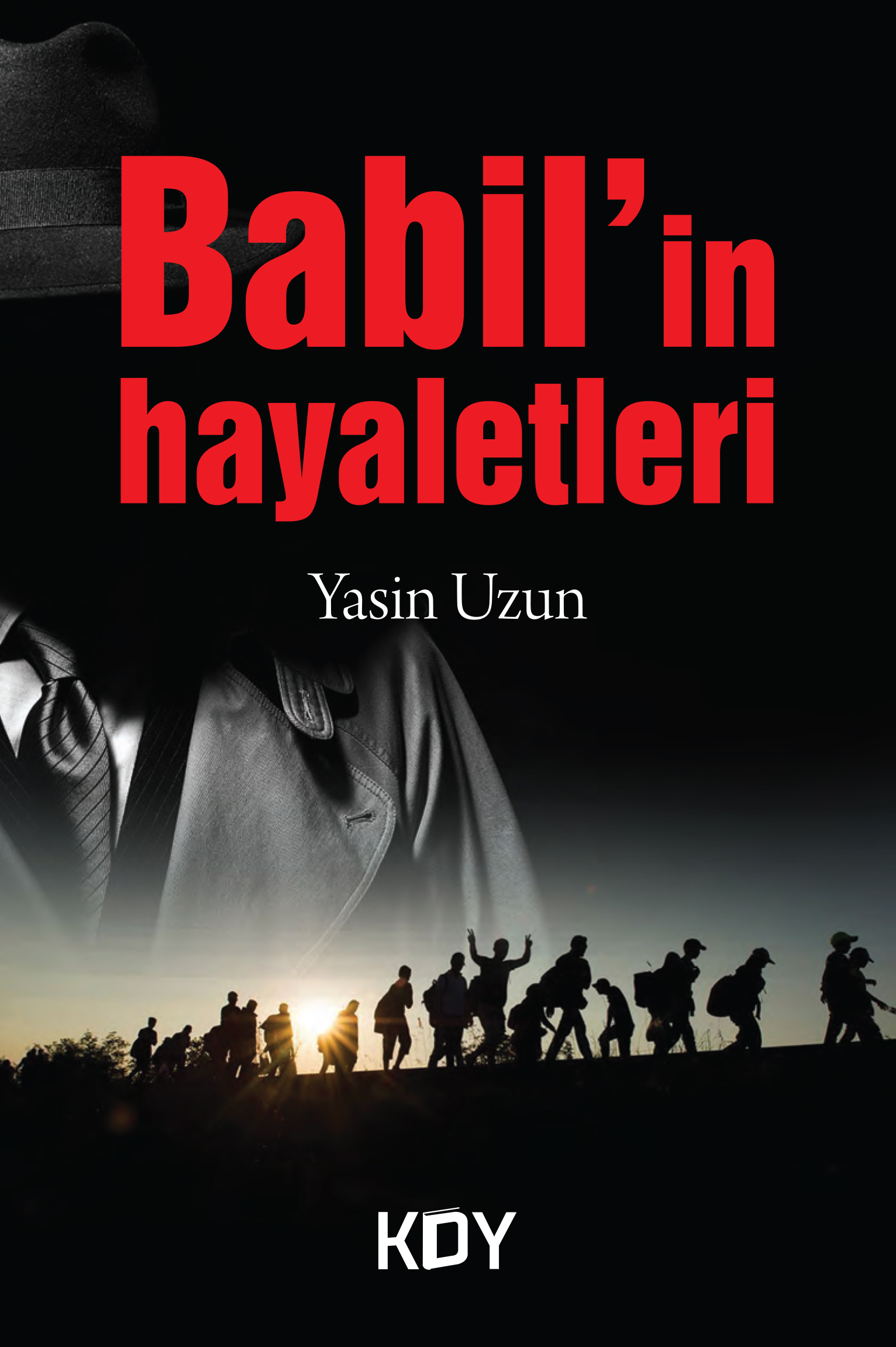 Babil'in Hayaletleri (Paperback)