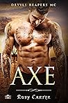 Axe by Ruby  Carter