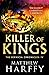Killer of Kings (The Bernic...