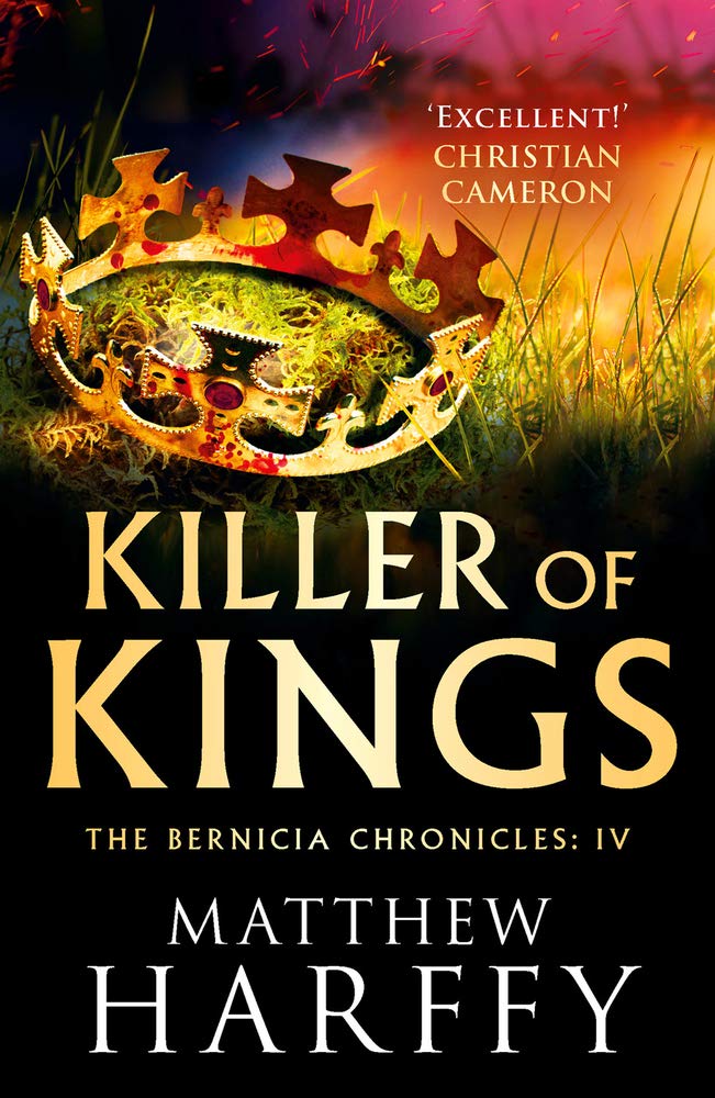 Killer of Kings (The Bernicia Chronicles, #4)