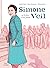 Simone Veil ou la force d'u...