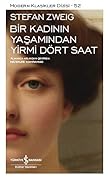 Bir Kadının Yaşamından Yirmi Dört Saat