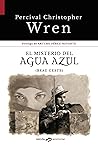 El misterio del Agua Azul: Beau Geste (Zenda Aventuras nº 3)