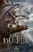 L'Âge du feu - Tomes 5 & 6 La Domination du dragon Le Destin du dragon (Age of Fire, #5)