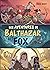 Les Aventures de Balthazar ...
