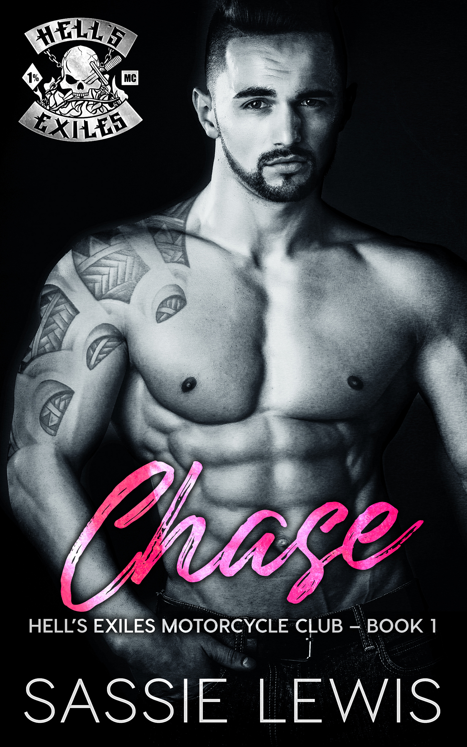 Chase (Hell's Exiles MC, #1)