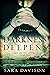 The Darkness Deepens (The Seven Trilogy #2)