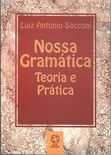 Nossa Gramática Teoria E Prática (Paperback)