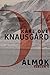 Álmok by Karl Ove Knausgård