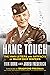 Hang Tough: The WWII Letter...