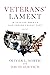 Veterans' Lament: Is This t...