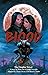 Blood: The Graphic Novel