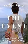 The Event (Taking Flight Trilogy, #3) The Event (Taking Flight Trilogy, #3)