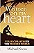 Written on My Heart: Classi...