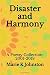 Disaster and Harmony