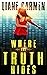 Where the Truth Hides (Investigation Duo, #1)