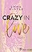 Crazy in Love (Weston-High-Reihe #1)