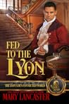 Fed to the Lyon (Season of Scandal #0.5; The Lyon's Den)