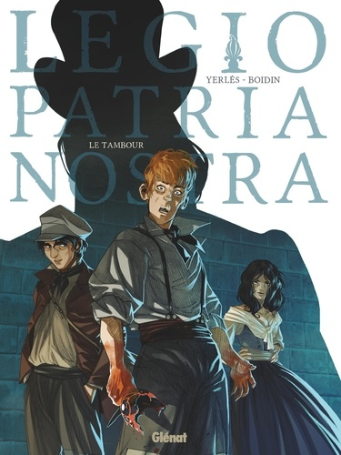 Legio patria nostra, tome 1 : Le tambour (Hardcover)