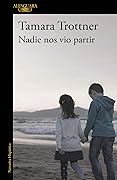 Nadie nos vio partir
