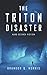 The Triton Disaster (Solar ...