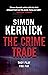 The Crime Trade by Simon Kernick