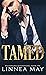 Tamed (Billionaires & Bohemians, #1)