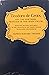 Teodoro de Croix and the Northern Frontier of New Spain, 1776-1783