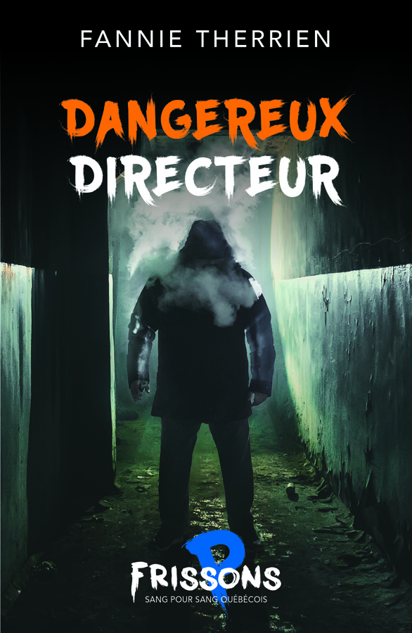 Dangereux directeur