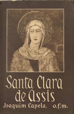 Santa Clara de Assis Joaquim Capela