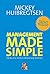 Management made simple by Mickey Huibregtsen