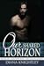 Our Shared Horizon (Kaitlyn and the Highlander Book 10)