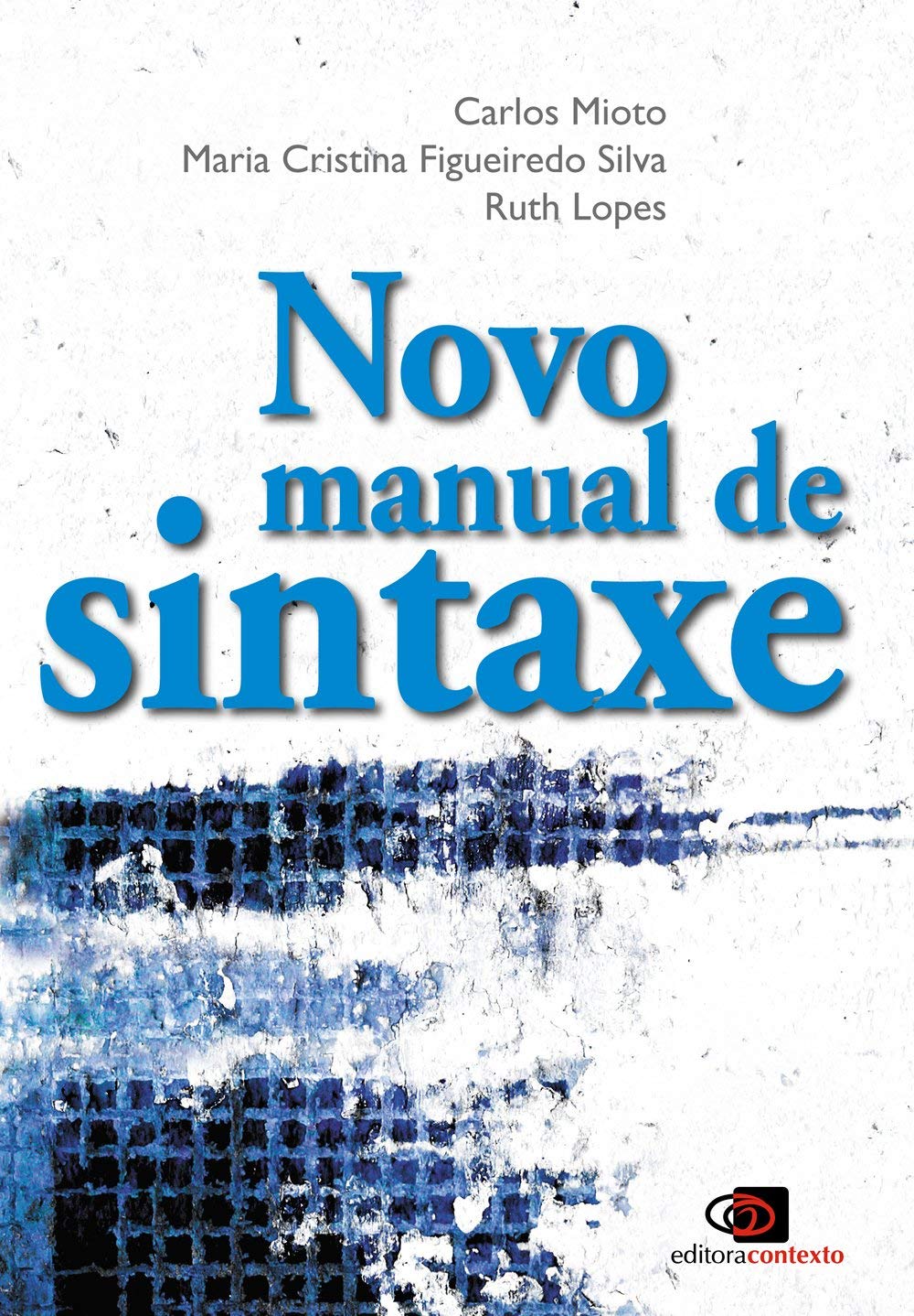 Novo Manual de Sintaxe (Paperback)