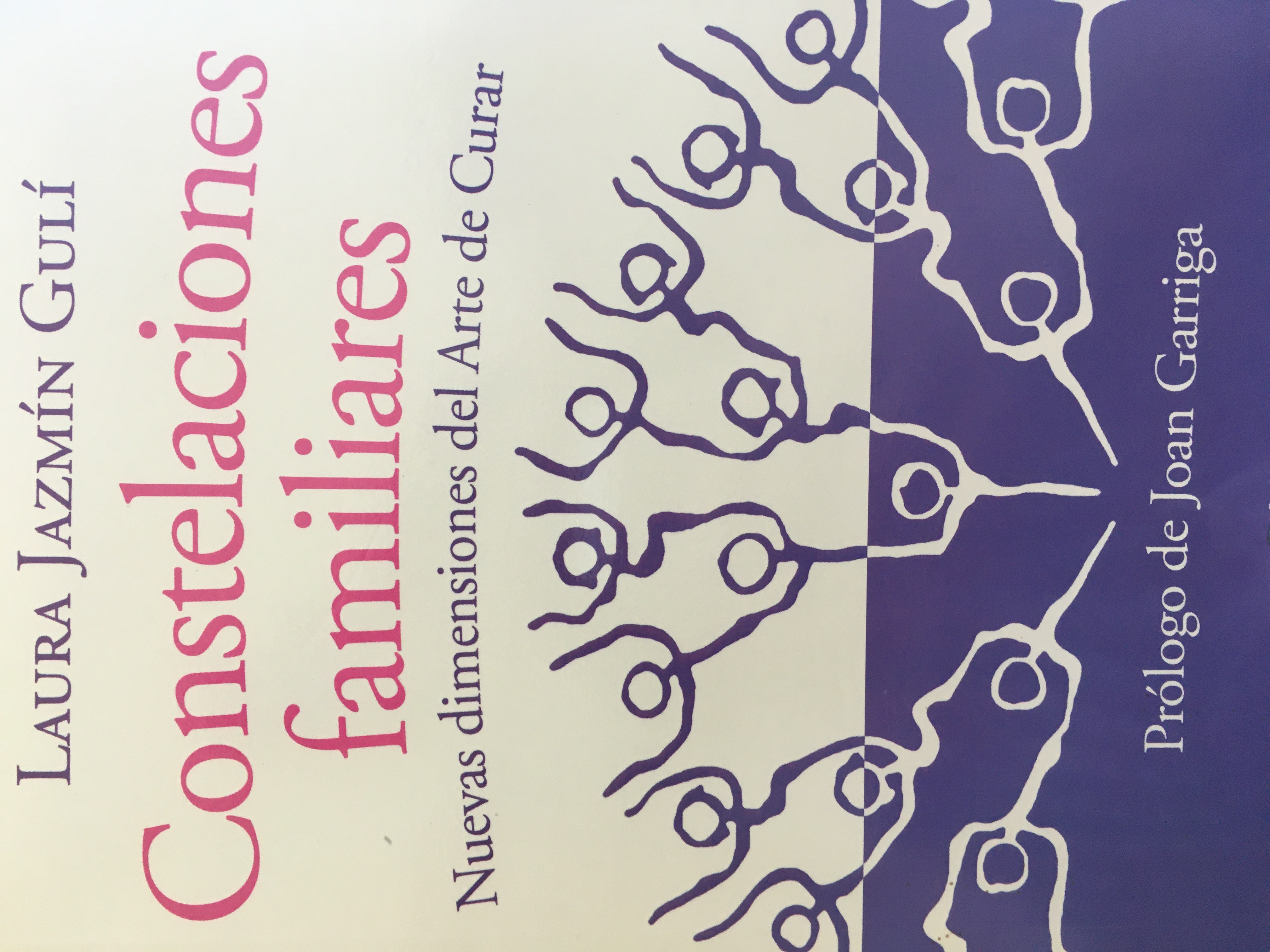 Constelaciones familiares Nuevas dimensiones del arte de curar (Paperback)