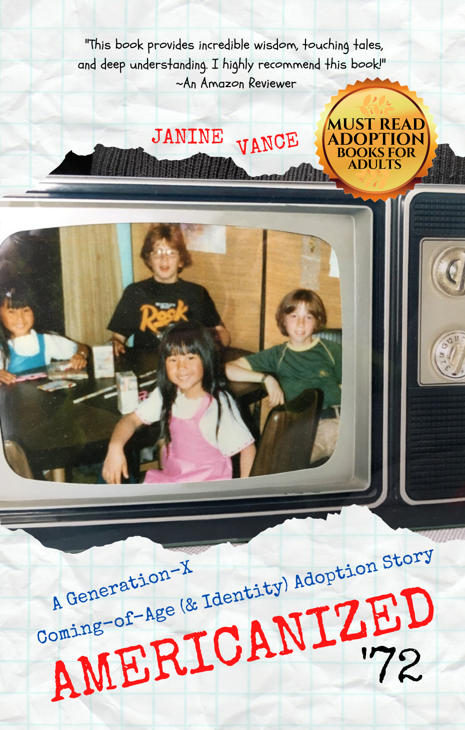 Americanized '72: A Generation X Coming of Age (& Identity) Adoption Story