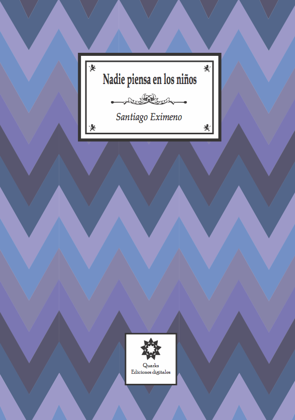 Nadie piensa en los niños (ebook)