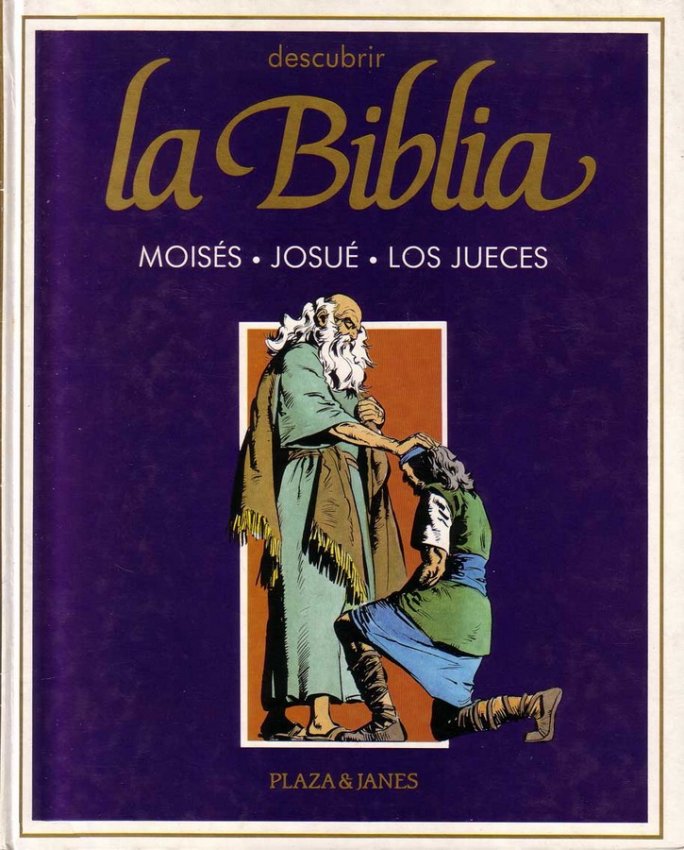Descubrir la Biblia 2: Moisés, Josué, Los Jueces (Descubrir la Biblia, #2)