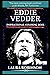 Eddie Vedder Inspirational ...