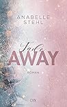 FadeAway by Anabelle Stehl